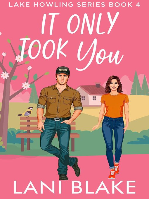 Title details for It Only Took You by Lani Blake - Available